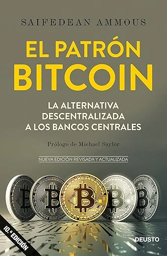 El Patrón Bitcoin de Saifedean Ammous